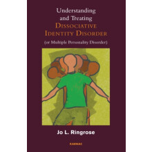 Understanding and Treating Dissociative Identity Disorder or Multiple