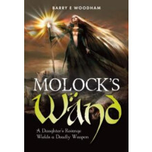 Molocks Wand by Barry Woodham Paperback Book