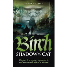 Birch The Shadow of the Cat by George Alexanda Paperback Book