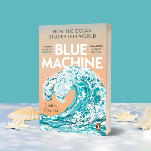 Blue Machine: How the Ocean Shapes Our World 1
