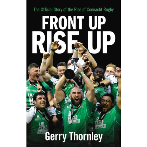 Front Up Rise Up by Gerry Thornley Paperback Book