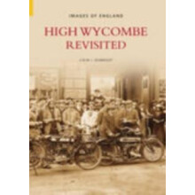 High Wycombe Revisited by Colin J. Seabright Paperback Book