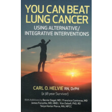 You Can Beat Lung Cancer Using AlternativeIntegrative Interventions by