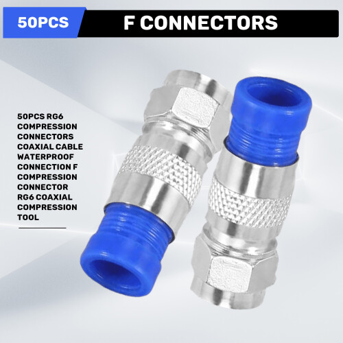 50PCS RG6 Compression Connectors Coaxial Cable Waterproof Connection F Compression Connector RG6 Coaxial Compression Tool 1