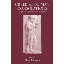Greek and Roman Consolations Hardcover Book