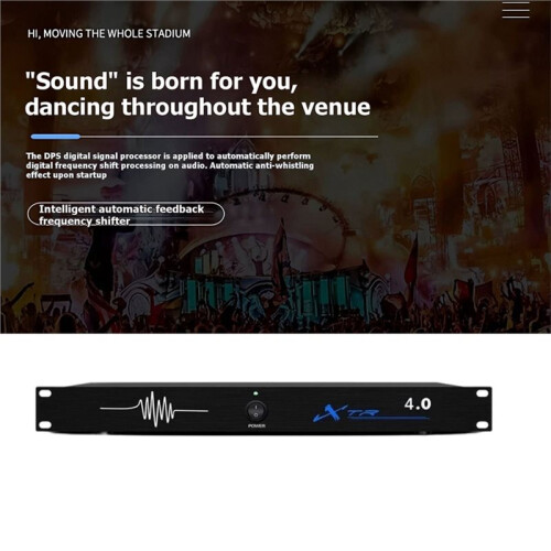 4.0 Digital Audio Processor with Digital Feedback Suppressor Six-Speed Frequency Shift to Suppress Feedback US 1