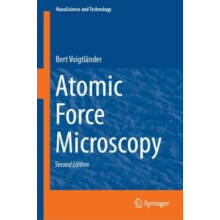 Atomic Force Microscopy by Bert Voigtlnder Hardcover Book