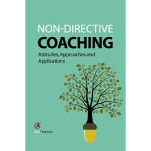 Nondirective Coaching Attitudes Approaches and Applications by Bob Tho