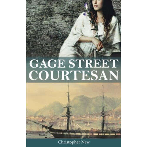 Gage Street Courtesan by Christopher New Paperback Book