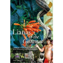 Lianas of the Guianas by Sofie Ruysschaert Hardcover Book
