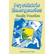 Psychiatric Emergencies in Family Practice Paperback Book