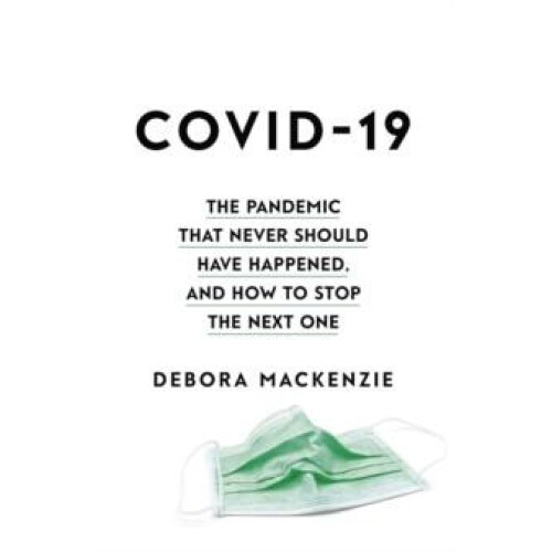 COVID19 by Debora MacKenzie Paperback Book