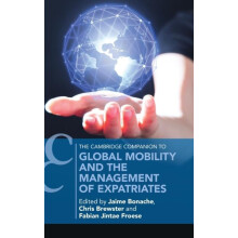 Global Mobility and the Management of Expatriates Hardcover Book