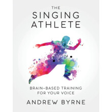 The Singing Athlete by Andrew Byrne Paperback Book