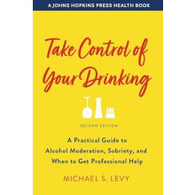 Take Control of Your Drinking by Levy Michael S. VP of Clinical Servic