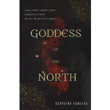 Goddess of the North by Georgina Kamsika Hardcover Book