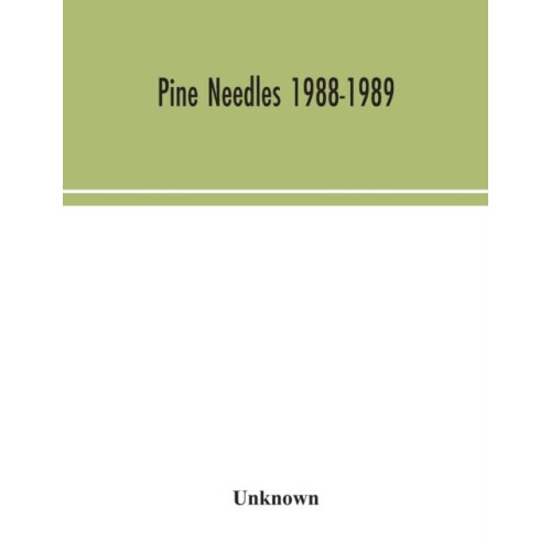 Pine needles 19881989 by Unknown Paperback Book