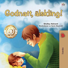 Goodnight My Love Swedish Book for Kids by Shelley Admont Paperback Bo