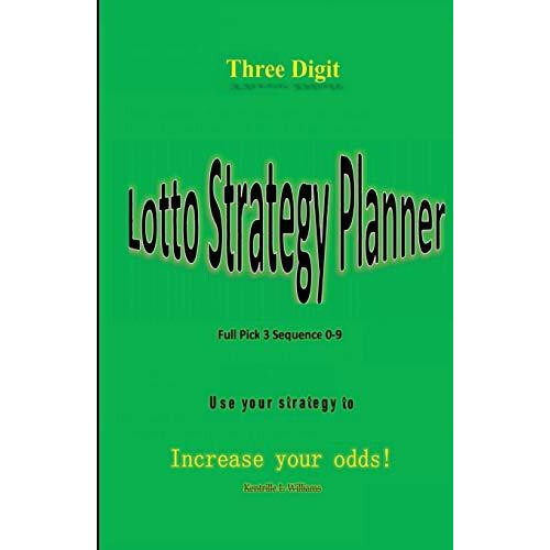 Three Digit Lotto Strategy Planner Full Pick 3 Sequence by Williams Ke