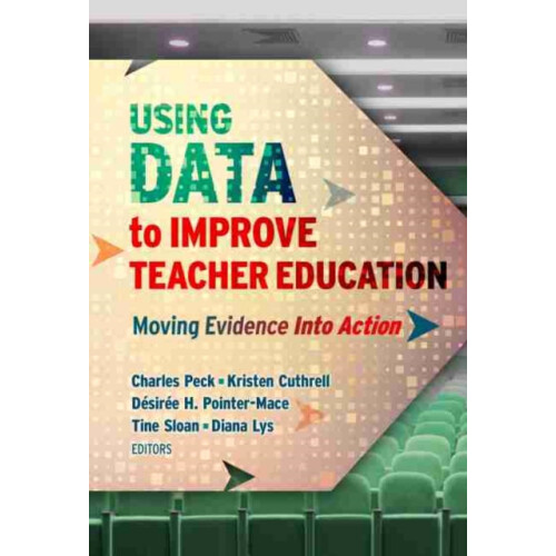Using Data to Improve Teacher Education Paperback Book