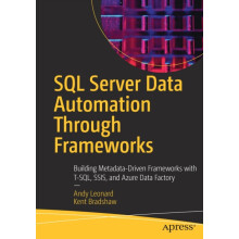 SQL Server Data Automation Through Frameworks Building MetadataDriven