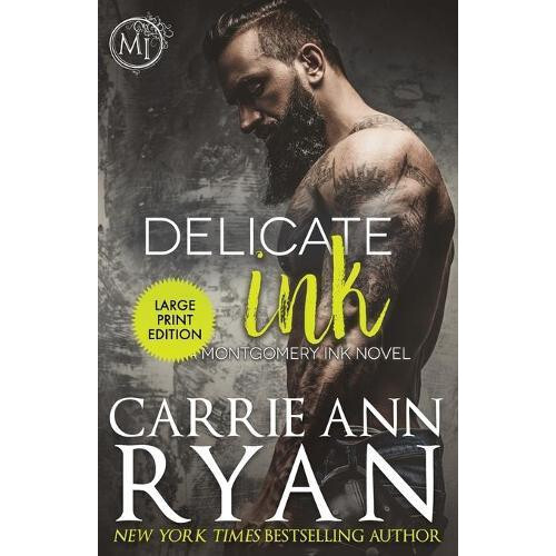 Delicate Ink by Carrie Ann Ryan Paperback Book