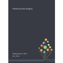 Neurovascular Surgery by Eka J Wahjoepramono Hardcover Book