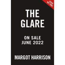 The Glare by Margot Harrison Paperback Book