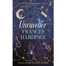 Unraveller by Frances Hardinge Hardcover Book