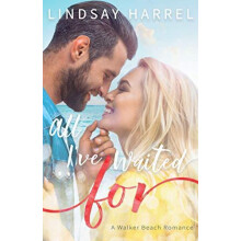 All Ive Waited For by Lindsay Harrel Paperback Book