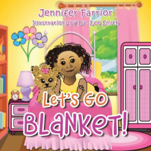 Lets Go Blanket by Jennifer Farrior Paperback Book