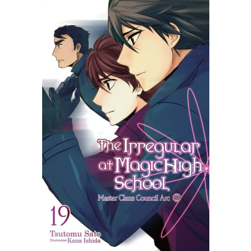 Irregular at Magic High School Vol. 19 light novel by Tsutomu Sato Pap