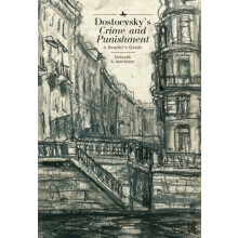 Dostoevskys Crime and Punishment A Readers Guide by Deborah A. Martins