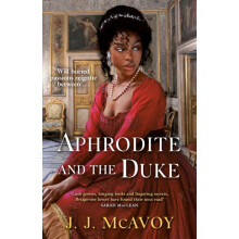 Aphrodite and the Duke by J. J. McAvoy Paperback Book