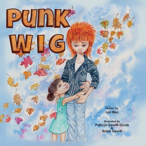 Punk Wig by Lori Ries Paperback Book
