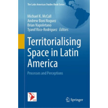 Territorialising Space in Latin America Hardcover Book