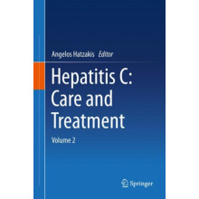 Hepatitis C Care and Treatment Hardcover Book