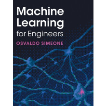 Machine Learning for Engineers by Osvaldo Simeone Hardcover Book