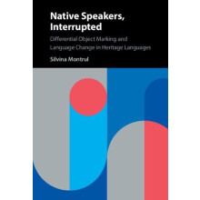 Native Speakers Interrupted by Silvina Montrul Hardcover Book