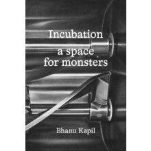 Incubation by Bhanu Kapil Paperback Book