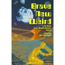 Brave New Weird Paperback Book