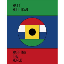 Matt Mullican Hardcover Book