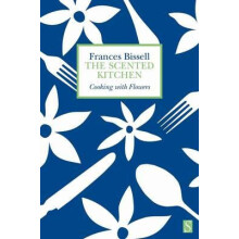 Scented Kitchen by Frances Bissell Paperback Book