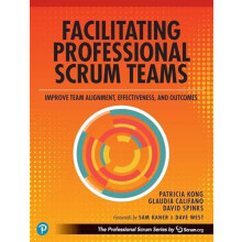 Facilitating Professional Scrum Teams by David Spinks Paperback Book
