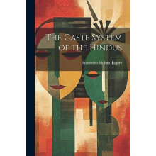 The Caste System of the Hindus by Sourindro Mohun Tagore Paperback Boo