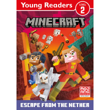Minecraft Young Readers: Escape from the Nether!: Get your kids into reading with this new official adventure for young, strugglin