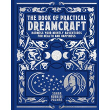 Book of Practical Dreamcraft by Sahar HuneidiPalmer Hardcover Book