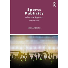 Sports Publicity A Practical Approach by Joe Favorito Paperback Book