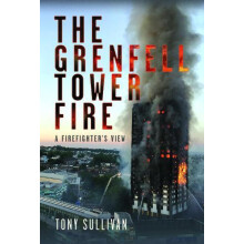 Grenfell Tower Fire by Tony Sullivan Hardcover Book