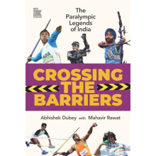Crossing The Barriers by Mahavir Rawat Paperback Book